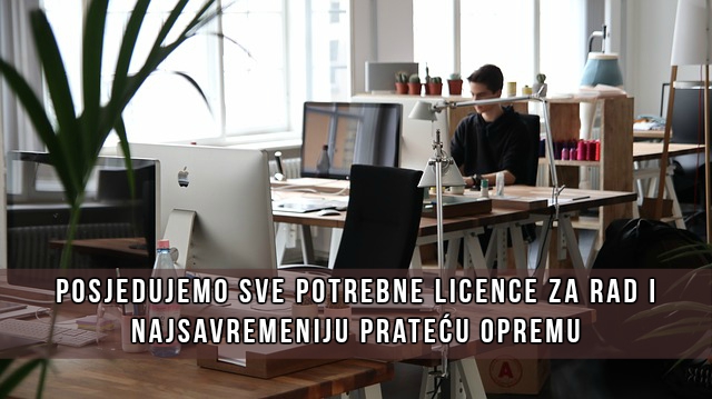 Posjedujemo sve potrebne licence